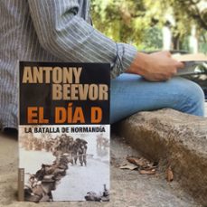 el dia d-antony beevor-9788417067038