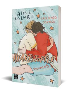 heartstopper 5. creciendo contigo-alice oseman-9788408283539