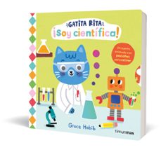 gatita rita. ¡soy científica!-grace habib-9788408321439