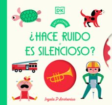 ¿hace ruido o es silencioso? (enciclomini)-ingela p. arrhenius-9780241847640