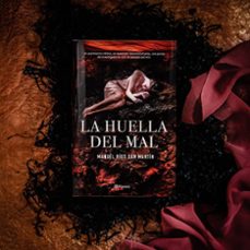 la huella del mal-manuel rios san martin-9788408230540