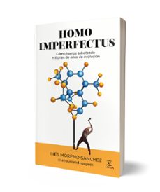 homo imperfectus-ines moreno sanchez-9788467080940