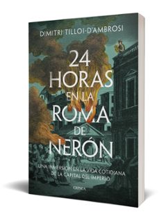 24 horas en la roma de nerón-dimitri tilloi d ambrosi-9788491996040