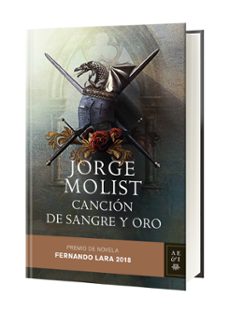 cancion de sangre y oro (premio de novela fernando lara 2018)-jorge molist-9788408192541