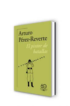el pintor de batallas-arturo perez reverte-9788420478241
