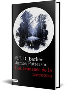 los crímenes de la carretera-j.d. barker-james patterson-9788423359141