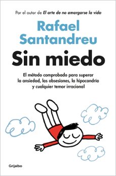 Imagen Secuandaria de Pack Vive sin miedo: Sin miedo / El método para vivir sin miedo. Abrir galería completa.