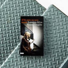 si esto es una mujer (serie inspectora manuela mauri 1)-lorenzo silva-noemi trujillo-9788423357642