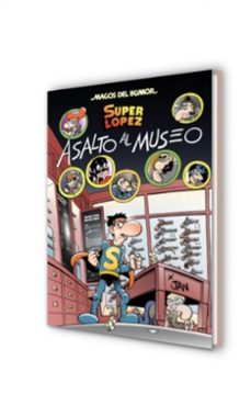 magos del humor nº 152: superlopez: asalto al museo-9788466651042