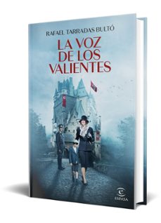 la voz de los valientes-rafael tarradas bulto-9788467068542