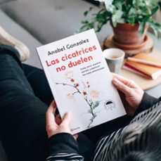 las cicatrices no duelen-anabel gonzalez-9788408262343