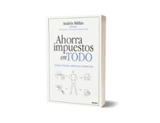 ahorra impuestos en todo-andres millan-9788423440443