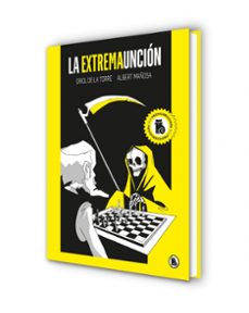 la extremauncion-albert mañosa porras-oriol de la torre-9788402424044