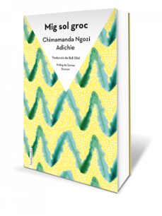 mig sol groc-chimamanda ngozi adichie-9788418327544