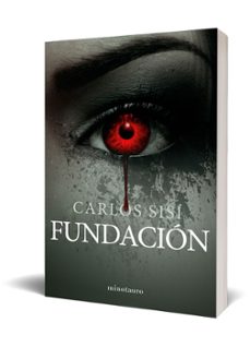fundacion (trilogia vampiros 2)-carlos sisi-9788445006344