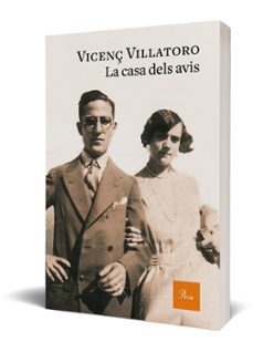 la casa dels avis-vicenç villatoro-9788475888644