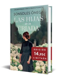 las hijas de la criada-sonsoles onega-9788408299745
