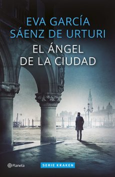 el ángel de la ciudad-eva garcia saenz de urturi-9788408310945