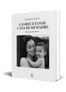 las recetas de casa de mi madre-tamara falco-9788467063745