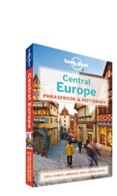 central europe phrasebook (4th ed.) (lonely planet)-9781741790047