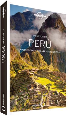 lo mejor de peru 2017 (3ª ed.) (lonely planet)-phillip tang-greg benchwick-9788408164548