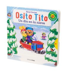 osito tito. un día en la nieve-benji davies-9788408240648