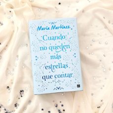 cuando no queden más estrellas que contar-maria martinez.-9788408314448