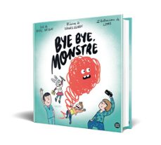 bye bye, monstre-marc artigau-9788413890548