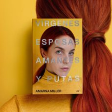 virgenes, esposas, amantes y putas-amarna miller-9788427047648