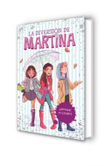 ¡aventuras en londres! (la diversión de martina 2)-martina d antiochia-9788490438848