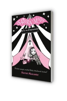 la isadora moon 1 i 2 - pack amb: la isadora moon va a l'escola | la isadora moon s'en va d'excursio-harriet muncaster-9791387949648