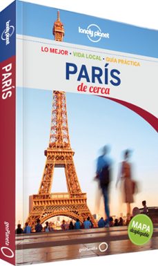 paris de cerca 2015 (lonely planet) (4ª ed.)-catherine le nevez-9788408137849