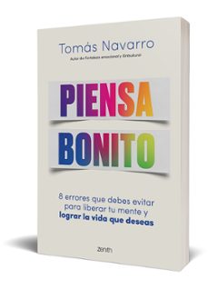 piensa bonito-tomas navarro-9788408244950