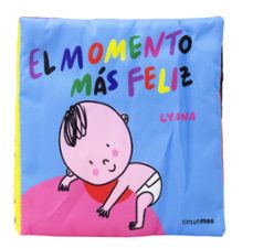el momento más feliz. libro de tela-9788408254850