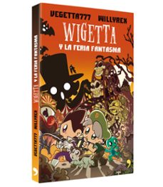 wigetta y la feria fantasma-9788499986050