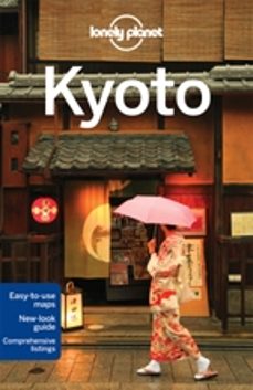 kyoto 2015 (6th ed.) (lonely planet) (ingles)-chris rowthorn-9781742209951