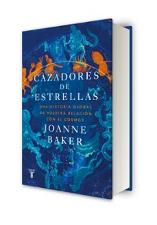 cazadores de estrellas-joanne baker-9788430628452