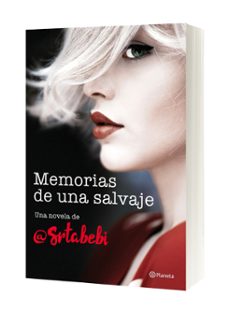 memorias de una salvaje-bebi fernandez-9788408194453