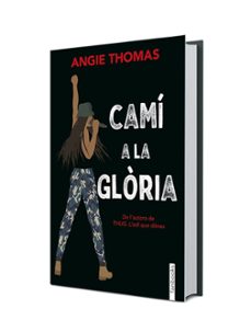 cami a la gloria-angie thomas-9788417515553