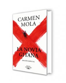 la novia gitana (edicion especial tapa dura)-carmen mola-9788420462653