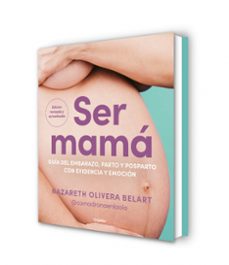 pack ser mamá ; ser bebe-nazareth olivera belart-9788425370953