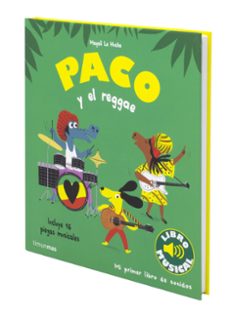paco y el reggae. libro musical-magali le huche-9788408264354