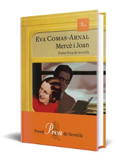 mercè i joan (premi proa 2024)-eva comas arnal-9788419657954
