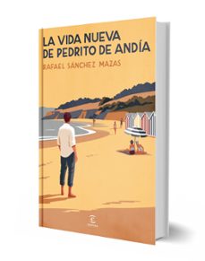 la vida nueva de pedrito de andía-rafael sanchez mazas-9788467083354