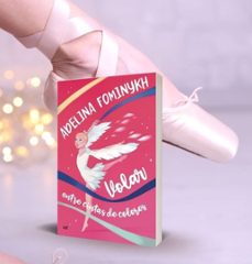 volar entre cintas de colores-adelina fominykh-9788427047655