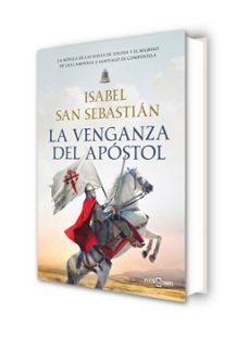 la venganza del apóstol-isabel san sebastian-9788401038556