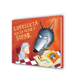 l ovelleta que va venir a sopar (ja se llegir)-steve smallman-9788448824556