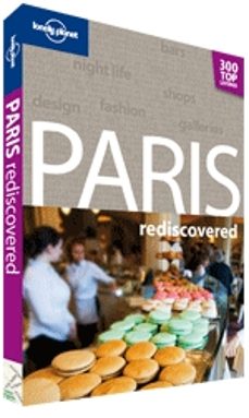 paris rediscovered 2011 (lonely planet) (encounter)-9781742205557