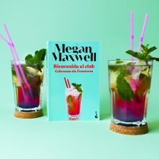 bienvenida al club cabronas sin fronteras-megan maxwell-9788408230557