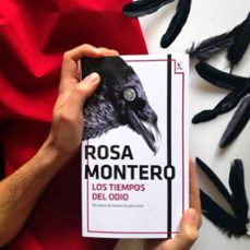 los tiempos del odio-rosa montero-9788432236457